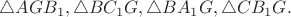 $\triangle AGB_1 , \triangle BC_1G , \triangle BA_1G, \triangle CB_1G.$