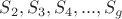 $S_2,S_3,S_4,...,S_g$