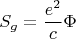 $$S_g=\frac{e^2}{c}\Phi$$