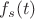 $f_s(t)$