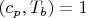 $(c_p,T_b)=1$