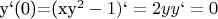 {y`(0)}={(x{y^2}-1)}`= 2y{y`} =0
