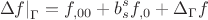 $$\left. {\Delta f} \right|_\Gamma   = f_{,00}  + b_s^s f_{,0}  + \Delta _\Gamma  f$$