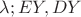 \lambda; EY, DY