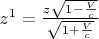 $z^1=\frac{z\sqrt{1-\frac{V}{c}}}{\sqrt{1+\frac{V}{c}}}$