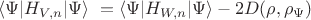 $\langle \Psi|{H}_{V,n}|\Psi\rangle  &nbsp;= \langle \Psi|{H}_{W,n}|\Psi\rangle - 2 D(\rho,\rho_\Psi)$