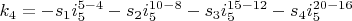 $k_4=-s_1 i_5^{5-4}-s_2 i_5^{10-8}-s_3 i_5^{15-12}-s_4 i_5^{20-16}$