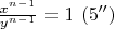 $\frac{x^{n-1}}{y^{n-1}} =1 \ (5'')$