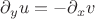 $\partial_y u=-\partial_x v$