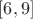 $[6, 9]$
