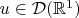 $u\in  \mathcal{D}(\mathbb{R}^1)$
