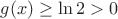 $g(x)\ge \ln2 >0$ $g(x)\ge \ln2 >0$