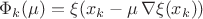 $\Phi_k(\mu)=\xi(x_k-\mu\,\nabla\xi(x_k))$