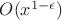 $O(x^{1- \epsilon})$ $O(x^{1- \epsilon})$