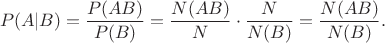 $$P(A|B)=\frac{P(AB)}{P(B)}=\frac{N(AB)}{N}\cdot\frac{N}{N(B)}=\frac{N(AB)}{N(B)}.$$