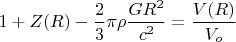 $1+Z(R)-\dfrac 2 3\pi \rho \dfrac{GR^2}{c^2}=\dfrac{V(R)}{V_o}$