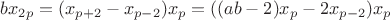 $b x_{2p} = (x_{p+2} - x_{p-2}) x_p = ((ab-2) x_p - 2x_{p-2}) x_p$