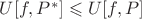 $U [f,P^{*}] \leqslant U[f,P]$