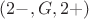 $(2-,G,2+)$