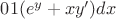 $интеграл от 0 до 1 (e^y+xy')dx$