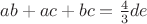 $ab+ac+bc=\frac{4}{3}de$