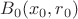 $B_0(x_0,r_0)$