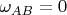 $\omega_{AB}=0$