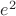 $% MathType!MTEF!2!1!+-
% feaagCart1ev2aaatCvAUfeBSjuyZL2yd9gzLbvyNv2CaerbuLwBLn
% hiov2DGi1BTfMBaeXatLxBI9gBaerbd9wDYLwzYbItLDharqqtubsr
% 4rNCHbGeaGqiVu0Je9sqqrpepC0xbbL8F4rqqrFfpeea0xe9Lq-Jc9
% vqaqpepm0xbba9pwe9Q8fsY-rqaqpepae9pg0FirpepeKkFr0xfr-x
% fr-xb9adbaqaaeGaciGaaiaabeqaamaabaabaaGcbaGaamyzamaaCa
% aaleqabaGaaGOmaaaaaaa!3755!
\[{e^2}\]$