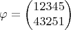 $$\varphi=\begin{pmatrix}
1 2 3 4 5 \\
 4 3 2 5 1 
\end{pmatrix}$$