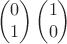$$
\begin{pmatrix}
0 \\
1
\end{pmatrix}
\begin{pmatrix}
1 \\
0
\end{pmatrix}
$$