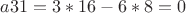 $a31 =3*16-6*8=0$