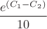$\dfrac {e^{(C_1-C_2)}}{10}$
