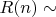 $R(n)\sim$