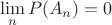 $$\lim_{n} P(A_n) = 0