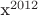 x^{2012}