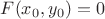 $F(x_0,y_0)=0$