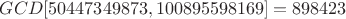 $GCD[50447349873,100895598169]=898423$