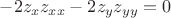$- 2{z_x}{z_{xx}} - 2{z_y}{z_{yy}} = 0$