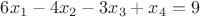 $6x_1-4x_2-3x_3+x_4=9$