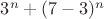 $3^n+(7-3)^n$