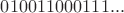 $010011000111...$