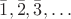$\bar1,\bar2,\bar3,\ldots$