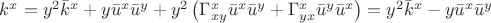 $k^x=y^2 \bar k^x +y\bar u^x \bar u^y+y^2 \left(\Gamma^x_{xy}\bar u^x \bar u^y+\Gamma^x_{yx}\bar u^y \bar u^x\right)=y^2 \bar k^x -y\bar u^x \bar u^y$