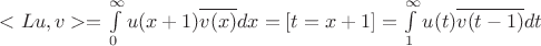 $<Lu,v> =\int\limits_{0}^{\infty} u(x+1)\overline{v(x)}dx = [t=x+1]=\int\limits_{1}^{\infty}u(t)\overline{v(t-1)}dt$