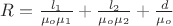 $R=\frac{l_1}{\mu_o \mu_1}+\frac{l_2}{\mu_o \mu_2}+\frac{d}{\mu_o}$