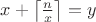 $x+\left\lceil\frac{n}{x}\right\rceil = y$