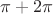 $\pi+2\pi\cdotn$