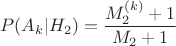 $$P(A_k|H_2)=\frac{M_2^{(k)}+1}{M_2+1}$$