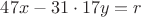 $47x-31\cdot 17y=r$