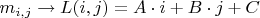 $m_{i, j} \to L(i, j) = A \cdot i + B \cdot j + C$